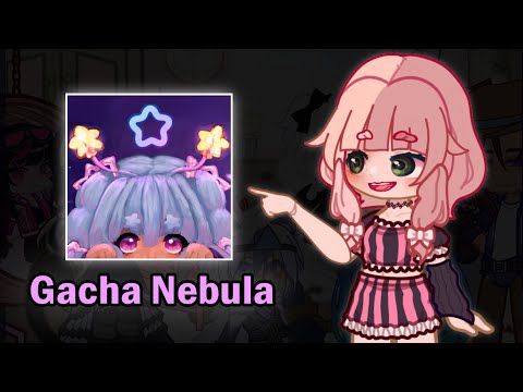 Gacha Nebula